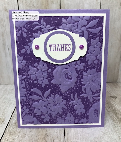 Country Floral embossing folder free during Sale-a-bration from Stampin' Up! this ends March 31 2019. Details www.thestampcamp.com #glendasblog, #stampinup #saleabration #thestampcamp