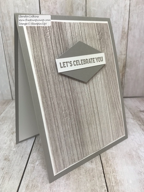 The Wood Textures Prints make quick and easy masculine cards for any occasion; pair it with the Pinewood Planks embossing folder to bring it to life and add some texture. www.thestampcamp.com #glendasblog, #stampinup, #thestampcamp, #masculinecards