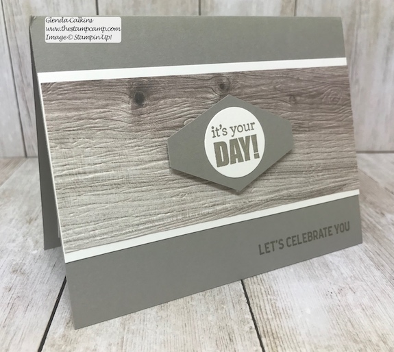 The Wood Textures Prints make quick and easy masculine cards for any occasion; pair it with the Pinewood Planks embossing folder to bring it to life and add some texture. www.thestampcamp.com #glendasblog, #stampinup, #thestampcamp, #masculinecards