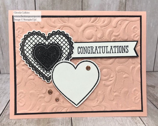Heartfelt Bundle not just for Valentine's Cards or Projects. How about Anniversary or Wedding? Check out my blog here for details: https://wp.me/p59VWq-aIf #stampinup #heartfeltbundle #thestampcamp